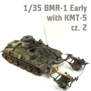 1/35 BMR-1 with KMT-5M - Budowa