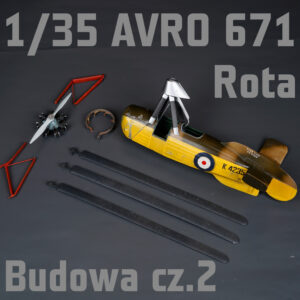 1/35 Avro 671 Rota MiniArt - BUDOWA cz. 1